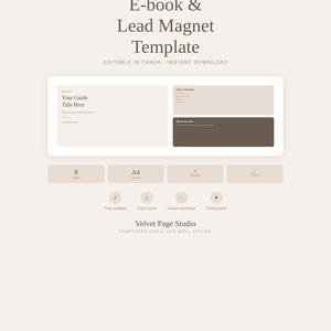 Op de afbeelding: Een digitaal sjabloon voor een e-book en leadmagneet, met een minimalistisch ontwerp in beige en bruine tinten. De sjabloon bevat secties voor een titel, inhoudsopgave en tips. De tekst bevat "E-book & Lead Magnet Template" en "Editable in Canva - Instant Download."