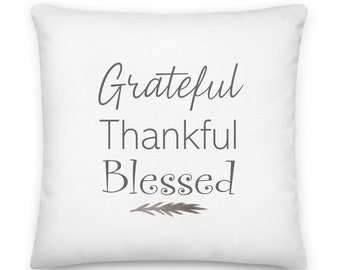 Grateful, Thankful, Blessed word art decorative pillow