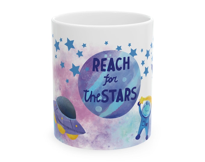 Affirmation Mug for kids and adults - Reach for the Stars (Plain all white) (11oz)