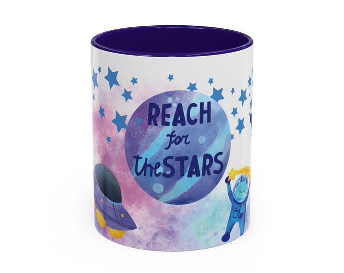 Affirmation Mug for kids and adults - Reach for the Stars (11oz, 15oz)