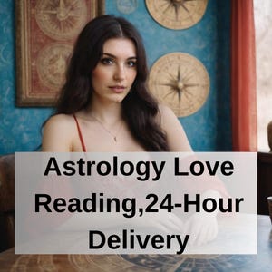 Lectura astrológica del amor / Pronóstico de compatibilidad y relaciones a 12 meses / Informe personalizado de la carta natal del amor / Entrega en 24 horas