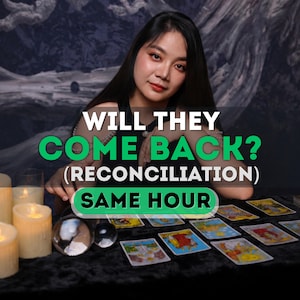 May include: An image featuring a woman with long black hair, tarot cards, candles, and crystal balls. Text on the image reads: "WILL THEY COME BACK? (RECONCILIATION) SAME HOUR."