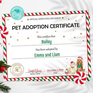 May include: A festive pet adoption certificate with a red and green striped border, candy canes, and peppermint candies. The certificate reads "Pet Adoption Certificate" and includes the names "Bailey", "Emma", and "Liam".