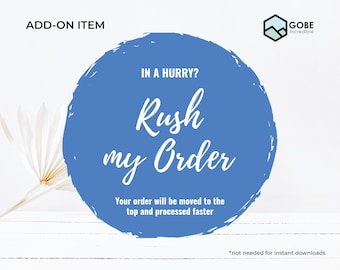 Rush my order