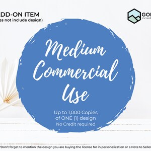 Medium Commercial Use License