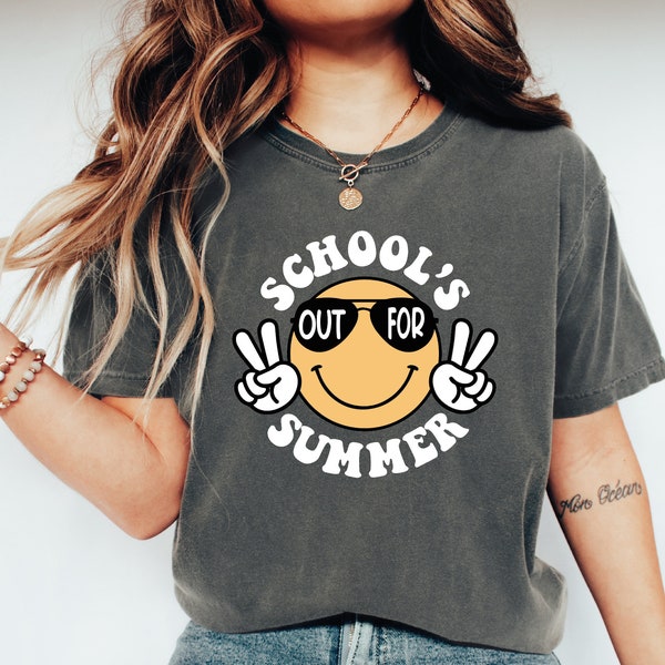 Funny Smiley Schools Out For Summer Shirt, Gift for Teacher Last Day Of School Tee, Teacher Summer Tshirt, Summer Shirt P-175
