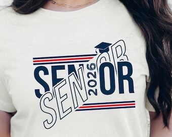 Senior 2026 Shirt, Graduation Class of 2026 Tee, Senior Year Shirt, Graduation Tee, Senior 2026 Graduation Gift
