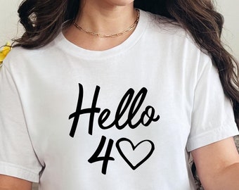 Hello 40 Heart Shirt, 40th Birthday T-Shirt for Women, Funny Birthday Gift, Hello Forty Tee, 40th Birthday Celebration, Unisex Casual Top