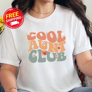 Cool Aunts Club Shirt, Auntie Shirt, Cool Aunts Shirt, Funny Cool Aunt Shirt, Favorite Aunt Shirt, Cool Aunt Gift from Niece, New Aunt Shirt