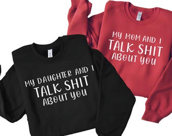 Matching Mother Daughter Sweatshirt Set: Funny Mom & Me Gift