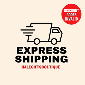 May include: A graphic illustration featuring a black outline of a delivery truck with motion lines, the bold black text EXPRESS SHIPPING, the red text HALEGIFTSBOUTIQUE, and a red circle containing the white text DISCOUNT CODES INVALID.