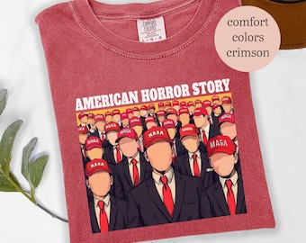 American Horror Story Trump Shirt, Trump American Horror Story Shirt, FDT T-shirt, Scary MAGA Shirt, Anti Trump Shirt, Comfort Colors