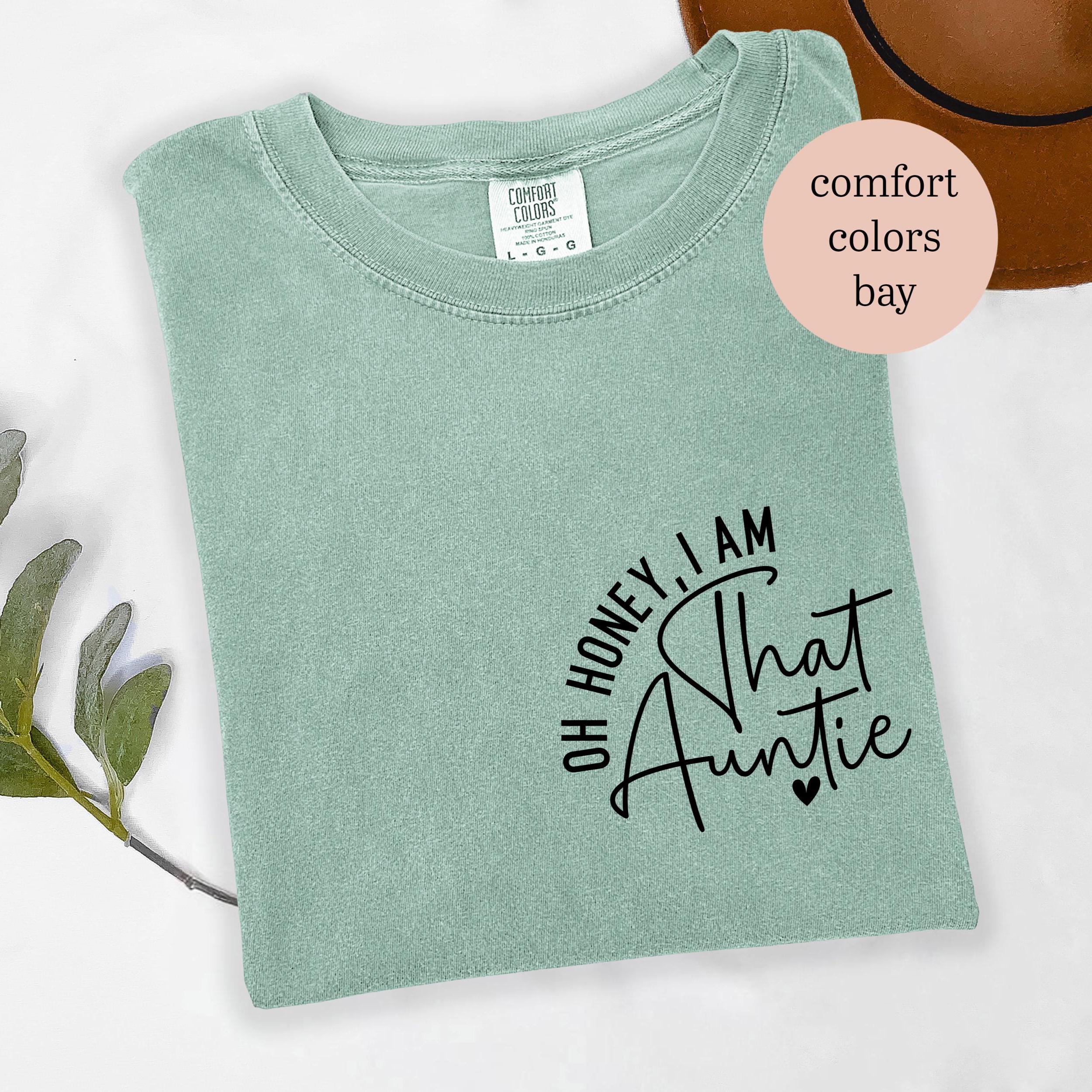Women's Funny Graphic Tee - 'Oh Honey I Am That Aunt' Short Sleeve Crewneck Shirt, Casual Humor Gift
