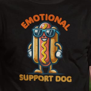 Emotional Support Dog T-Shirt, Funny Hotdog Shirt, Hilarious Foodie T Shirt, Comfort Colors Shirt, Cute Cartoon Tee