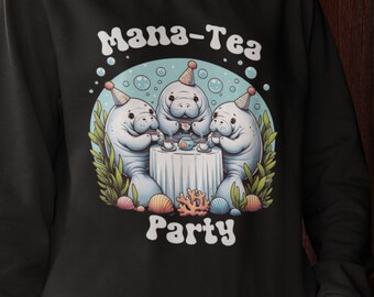 Cute Manatee Hoodie, Tea Time Sweatshirt, Funny Sea Cow sweater, Cute gift for tea lovers, Marine animal lover gifts