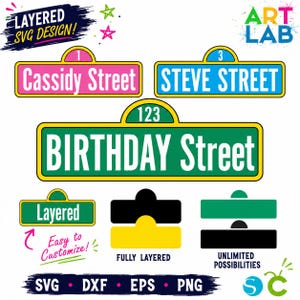 May include: A digital graphic set featuring layered street sign designs with text reading Cassidy Street, STEVE STREET, and BIRTHDAY Street. The signs include colorful rectangular frames with arched tops, numbers, and various file format labels like SVG, DXF, EPS, and PNG.