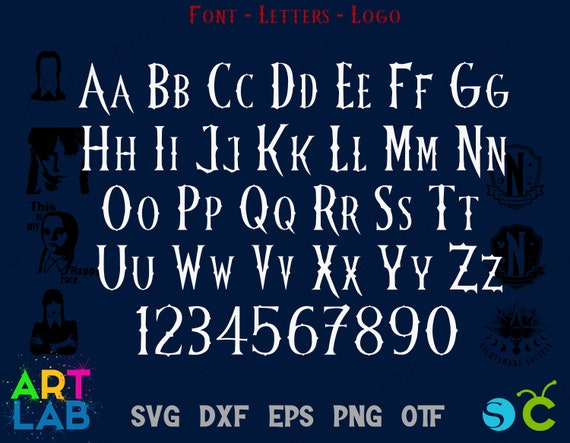 Gothic font, Wednesday Svg Letters Cricut Wednesday Shirt Diy SVG Wednesday Font Otf Wednesday Png Letters Wednesday Font Svg Halloween