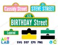 Custom Sign Svg Street Personalized Birthday Banner Set Street SVG Cricut Street PNG Street Logo Svg Baby Shirt DIY svg Birthday Shirt svg