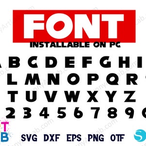 May include: A red rectangle with the word "FONT" in white letters and the text "INSTALLABLE ON PC" in white letters. Below the rectangle is a black alphabet and numbers 1 through 0.