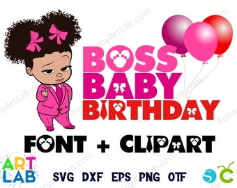 Afro Baby Boss Birthday Bundle Boss Girl Baby Svg Letters Afro Boss Baby Font Svg Baby Boss Letters Png, Baby Girl Svg, Baby Shirt Diy Svg