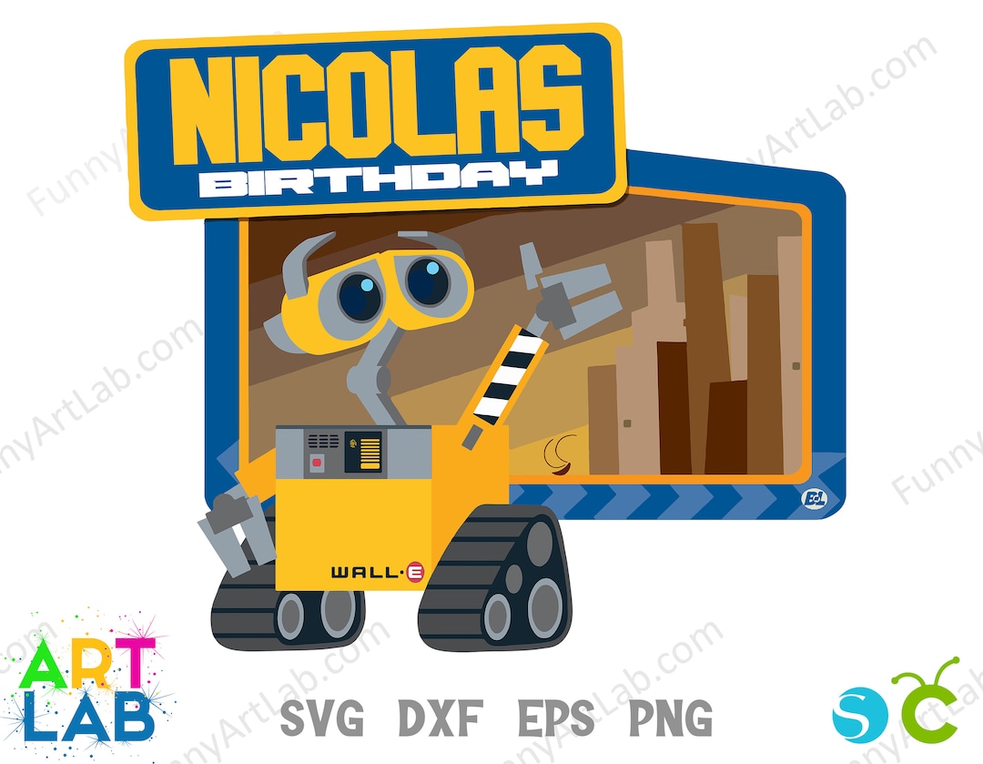 Walle Svg, Walle Birthday Banner, Walle Art Svg, Walle Png, Walle