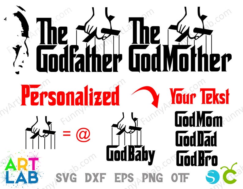 May include: Black and white graphic with the words "The Godfather" and "The Godmother". The word "Personalized" is in red, with an arrow pointing to "Your Tekst". Additional text includes "God Mom", "God Dad", "God Bro", and "GodBaby".