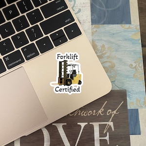 Forklift Certified Sticker Decal | Water-Bottle Sticker | Laptop Sticker | Cooler Sticker