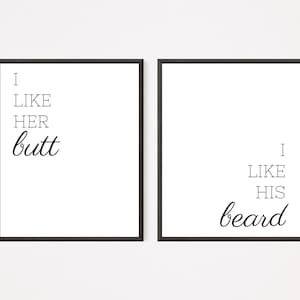I like his beard / I like her butt / Set of 2 digital downloads