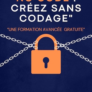 Könnte beinhalten: Ein blauer Hintergrund mit weißem Text, der "Revolution No Code: Erstelle ohne Code" und "Eine kostenlose Fortgeschrittenen-Schulung" lautet. Eine weiße Kette ist um ein orangefarbenes Vorhängeschloss gewickelt. Der Text unter dem Vorhängeschloss lautet "No Code, No Boundaries: Entfessle dein kreatives Potenzial?"
