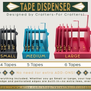 May include: Three tape dispensers in black, teal, and pink labelled Small, Medium, and Large. The Small holds 4 tapes, Medium holds 5, and Large holds 6. Each features slots marked with measurements from 1/4 inch to 1.5 inches for tape organisation.