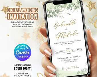 以下が含まれることがあります： スマートフォンに表示されたデジタル結婚式の招待状。招待状には、洗練されたフォントで「Gabrielle and Malcolm」の名前と、結婚式の日付、時間、場所が含まれています。デザインには緑の植物要素が組み込まれています。画面のテキストは「Easy edit, download & sent today!」と表示されています。