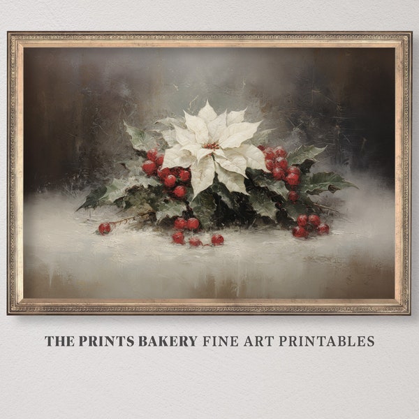 PRINTABLE Christmas Poinsettia Floral Still Life Print, Vintage Moody Rustic Botanical, Festive Holly Berry Wall Art, Digital Download P222