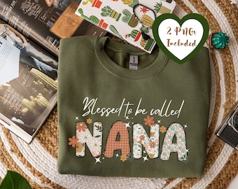 Blessed to be called Nana PNG, Nana digital file, Boho floral grandma sublimation downloads, grandma shirt mother's day clipart file, CU