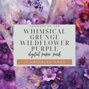 Op de afbeelding: Een digitaal papierpakket met 12 afbeeldingen in hoge resolutie met paarse wilde bloemen en een grunge-esthetiek. De tekst "Whimsical Grunge Wildflower Purple digital paper pack 12 Upscaled PNGs" wordt weergegeven op de afbeelding.