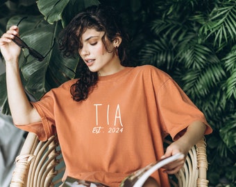 Custom New Tia Est. 2024 Shirt for a New Aunt, Gift for Aunt, New Tia Crew, New Tia Shirt, New Tia Gift, New Baby Gift, Gift for Her