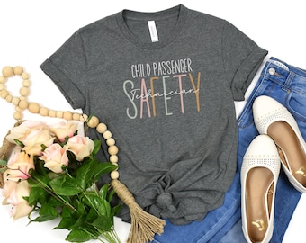 Child Passenger Safety Tech Shirt, Child Passenger Safety Technician, CPS Shirt, CPST Shirt, CPST Tee, School Bus Driver Shirt