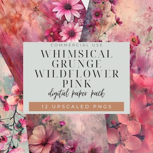 May include: A digital paper pack with 12 upscaled PNGs featuring a whimsical grunge style with pink wildflowers.  COMMERCIAL USE.