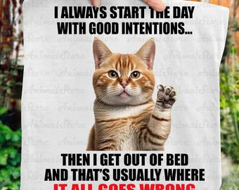 Funny Cat Shirt, Good Intentions Cat Meme Tee, Humor Cat Lover Gift, Sarcastic Saying T-Shirt, Cute Kitty Graphic Top, Lazy Morning Shirt