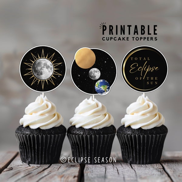 Eclipse 2024 PRINTABLE Party Decorations, Eclipse Cupcake Toppers, Total Solar Eclipse Cake Topper, Eclipse Season Instant Digital Download