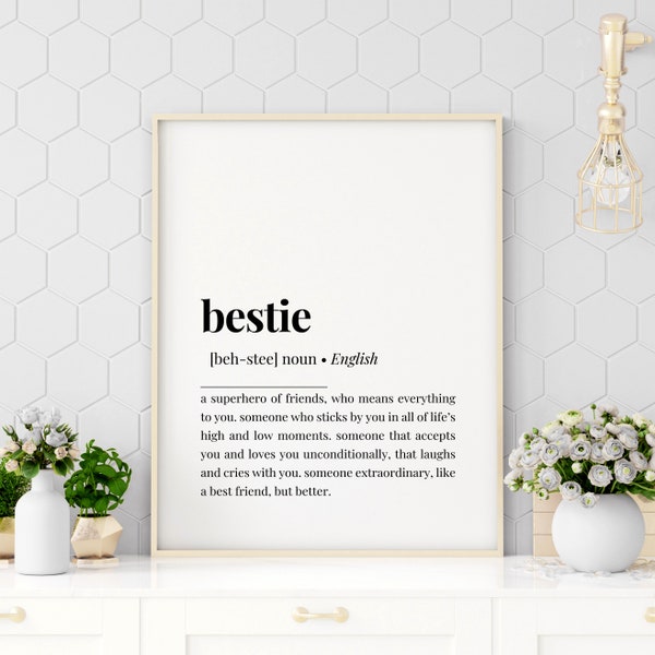 Bestie Definition Printable, Digital Download Print, Best Friend Gift, Printable Wall Art, Friendship Quote, Best Friend Quote, Bestie Quote