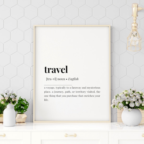 Travel Definition Printable, Digital Download Print, Printable Wall Art, Travel Gift, Travel Day Print, Travel Print, Travel Print Gift