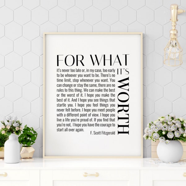 For What Its Worth Fitzgerald, Printable Quote, Printable Art, F. Scott Fitzgerald Quote, Fitzgerald Wall Art, For What It's Worth 2