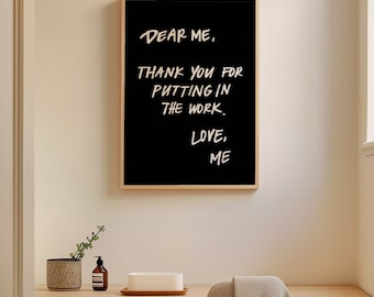 Inspirational &#39;Dear Me&#39; Poster: Minimalist Dorm & Office Decor (Digital Download)