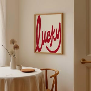 Lucky Print, Trendy Aesthetic, Home Decor Cute Positive Quote, Physical Print