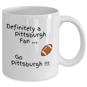 Pittsburgh football, fan mug, gift ideas for Pittsburgh fan, Pittsburgh coffee cup