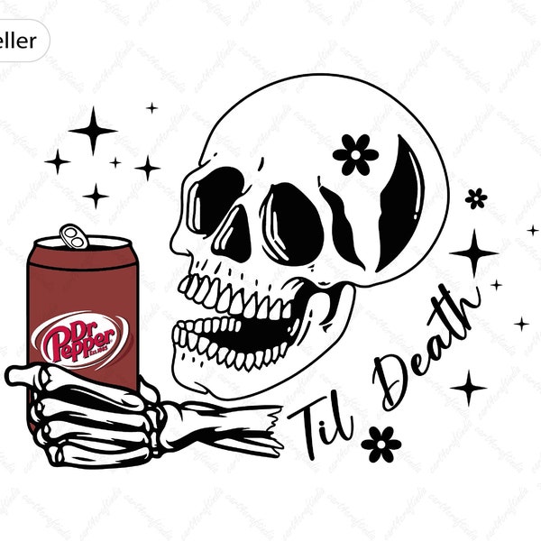 Till-Death Dr-Pepper Skeleton Vintage Soda Cute Svg, Vintage Soda Svg, Digital Downlod