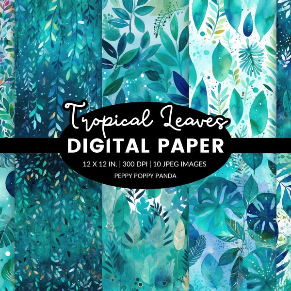 Tropical Leaves Digital Paper Backgrounds, Leaf Illustrations, Teal Nature Textures - Digital Download