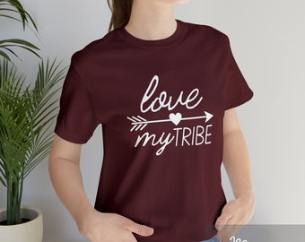 Amo mi camisa de la tribu