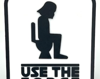 Letrero para baño de Darth Vader inspirado en Star Wars: "Usa la Fuerza"
