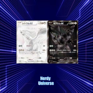 以下が含まれることがあります： 2枚のポケモンカード。1枚はレシラム、もう1枚はゼクロム。レシラムのカードは白いイラスト、ゼクロムのカードは黒いイラスト。どちらのカードにも日本語のテキストと「Nerdy Universe」の文字が入っています。
